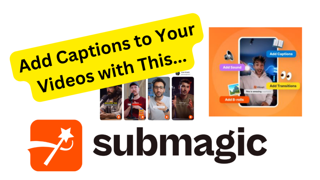 captions to videos using Submagic AI image for blog post